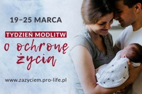 Tydzień Modlitw o Ochronę Życia