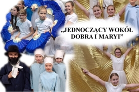 „Jednoczący wokół dobra i Maryi” 